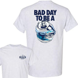 Bad Day to Be a Busch Light 2 Sides T-Shirt, For Men, For Women