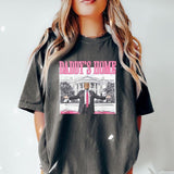 Daddyâ€™s Home & White House 2025 Shir - Funny & Patriotic Design, Trump Edition Shirt, The Shirt Every Patriot Needs