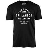 Tri Lambda Pie Company - Unisex T-Shirt