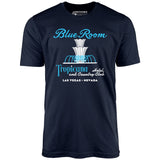 Tropicana Blue Room - Vintage Las Vegas - Unisex T-Shirt
