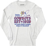 Tucson Cowboys - Arizona - Vintage Defunct Baseball Teams - Long Sleeve T-Shirt