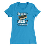 The Original Beef Of Chicagoland Women's T-Shirt