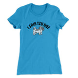 I Shih Tzu Not Women's T-Shirt