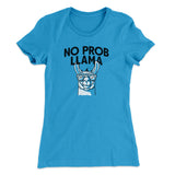 No Prob Llama Women's T-Shirt