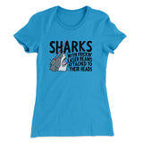 Sharks With Frickinâ€™ Laser Beams Women's T-Shirt