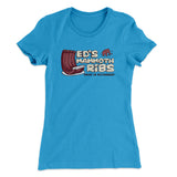 Ed's Mammoth Ribs Women's T-Shirt