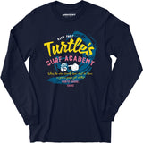 Turtle's Surf Academy - North Shore Parody - Long Sleeve T-Shirt