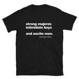 Strong Mujeres T-Shirt