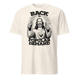 Back By Popular Demand Jesus Easter Vibes T-Shirt