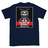 You Are The Product T-Shirt  ( BACK PRINT & FRONT POCKET)