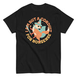 I Am But A Conduit For Nonsense Men's Classic Tee