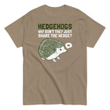 Hedgehogs Can't Share Men's Classic Tee