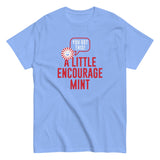 A Little Encourage Mint Men's Classic Tee