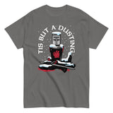 Tis But A Dusting Men's Classic Tee