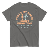 That's My Purse I Don't Know You Men's Classic Tee
