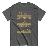 Attempted Murder Men's Classic Tee