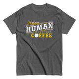 Instant Human Just Add Coffee Men's Classic Tee