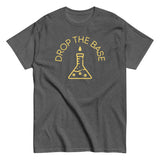 Drop The Base Men's Classic Tee