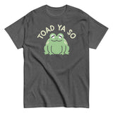 Toad Ya So Men's Classic Tee