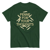 Penne For Your Thoughts Men's Classic Tee
