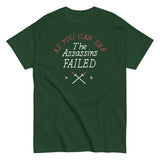 The Assassins Failed Men's Classic Tee