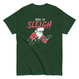 Here to Sleigh Men's Classic Tee