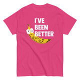 I've Been Better Men's Classic Tee