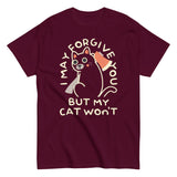 I May Forgive You But My Cat Won't Men's Classic Tee