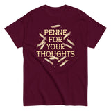 Penne For Your Thoughts Men's Classic Tee