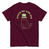 Pinch Me And Die Men's Classic Tee