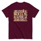 Believe In Your Shelf Men's Classic Tee
