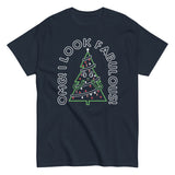 I Look Fabulous! Men's Classic Tee