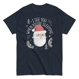 I See You When You're Sleeping Men's Classic Tee