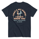 That's My Purse I Don't Know You Men's Classic Tee