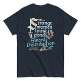 Strange Women Lying In Ponds Sword Distribution Co Men's Classic Tee