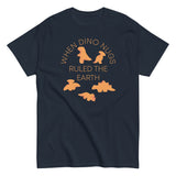 When Dino Nugs Ruled The Earth Men's Classic Tee