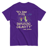 It's Time To Try Defining Gravity Men's Classic Tee