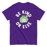 Be Kind Or Else Men's Classic Tee