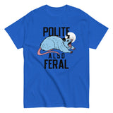 Polite Also Feral Men's Classic Tee