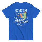 Give'em The Ol' Razzle Dazzle Men's Classic Tee