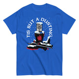Tis But A Dusting Men's Classic Tee