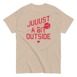 Just A Bit Outside Men's Classic Tee