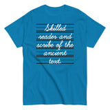 Skilled Reader And Scribe Of The Ancient Text Men's Classic Tee