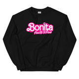 Bonita Pero No Te Pases Sweatshirt