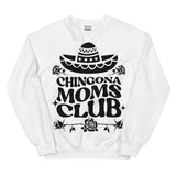 Chingona Moms Club Sweatshirt