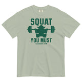 Squat You Must Men's Relaxed Fit Tee