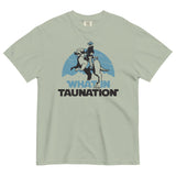 What In Taunation Men's Relaxed Fit Tee