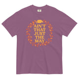 Ain't That Just The Way Men's Relaxed Fit Tee
