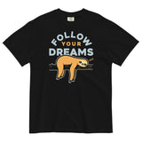 Follow Your Dreams Men's Relaxed Fit Tee