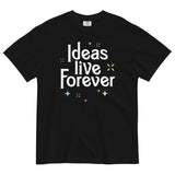 Ideas Live Forever Men's Relaxed Fit Tee